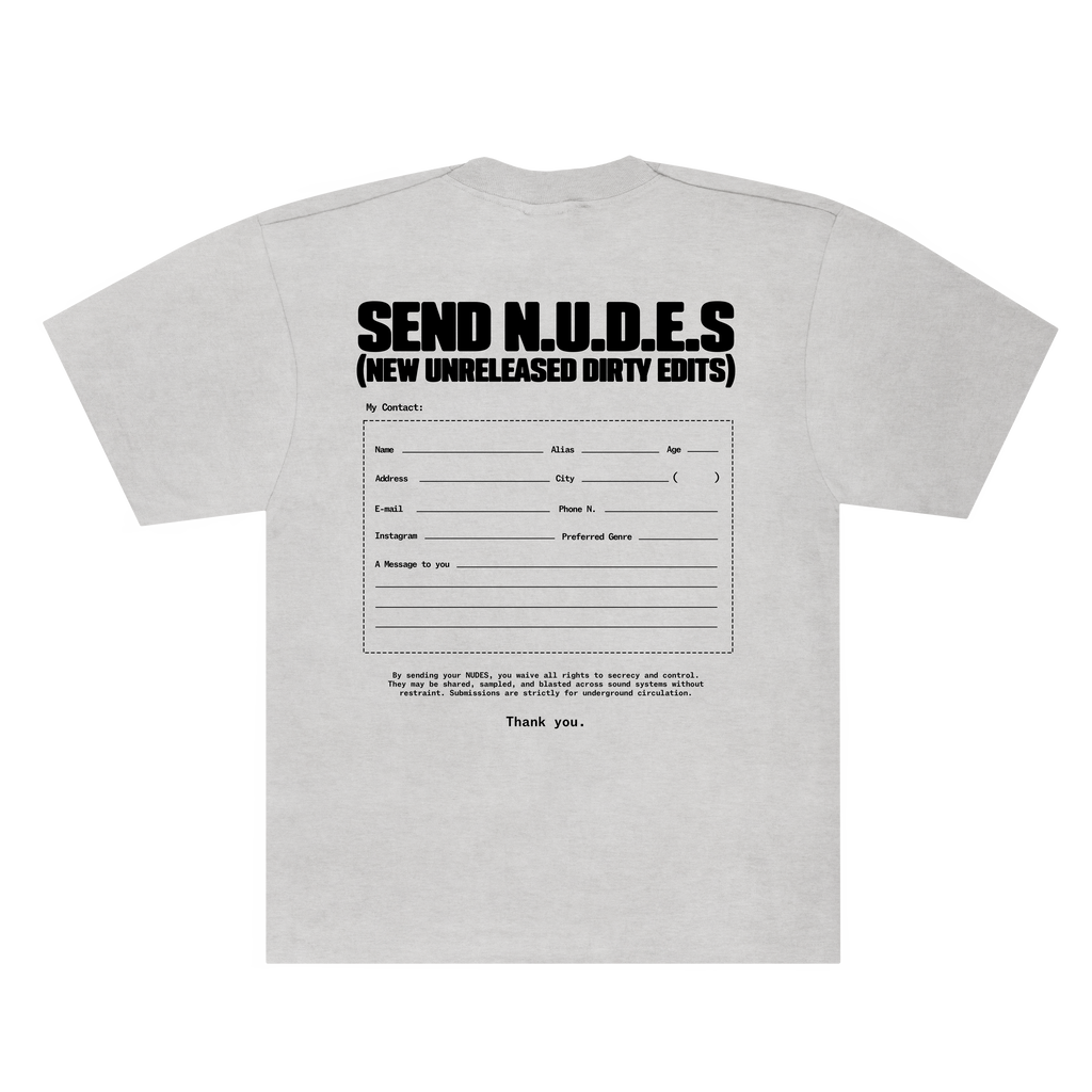 "Send Nudes" Tee
