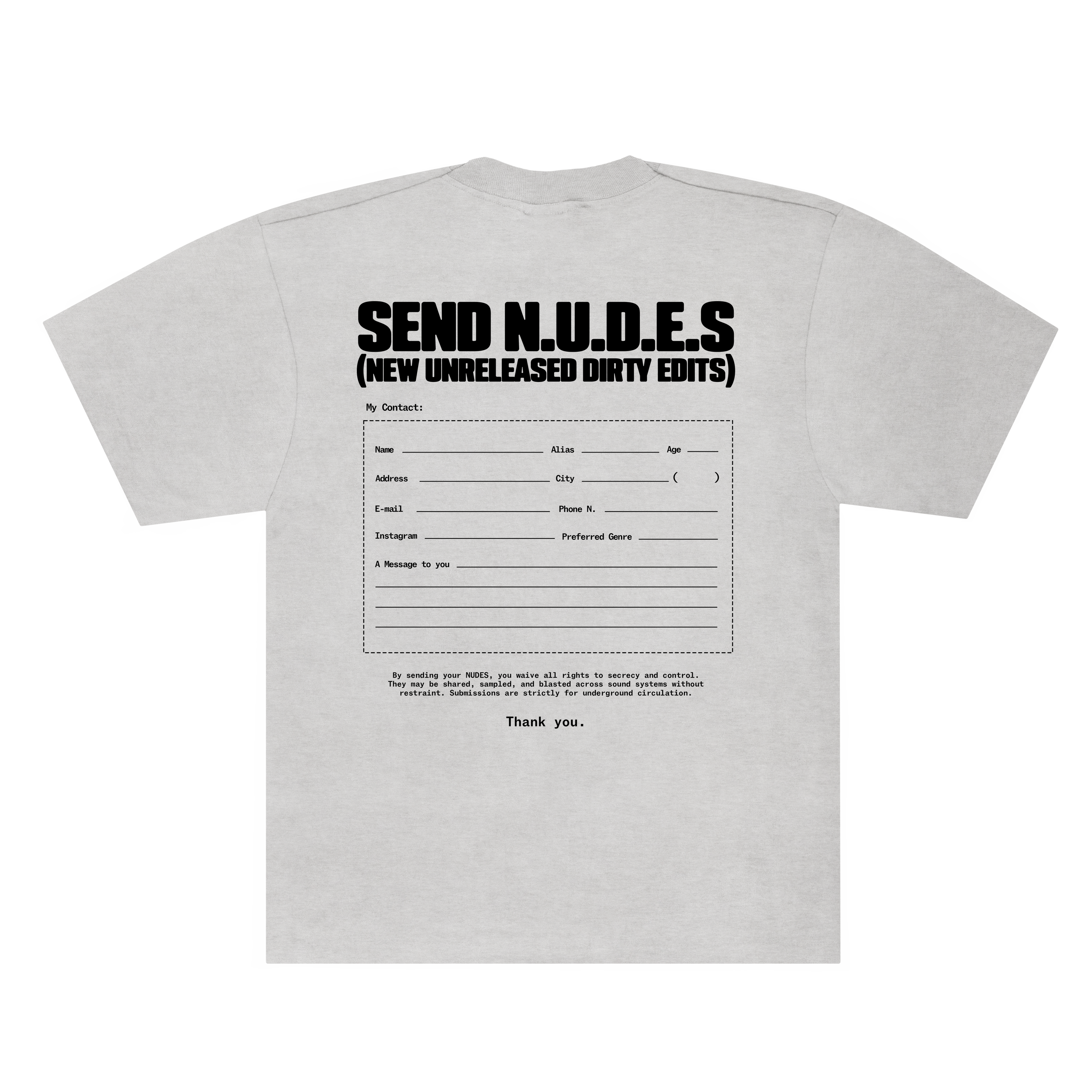 "Send Nudes" Tee