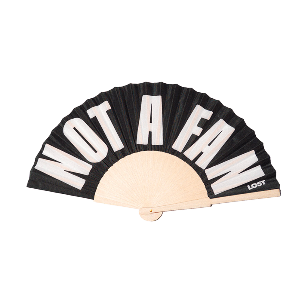"Not a Fan" Fan