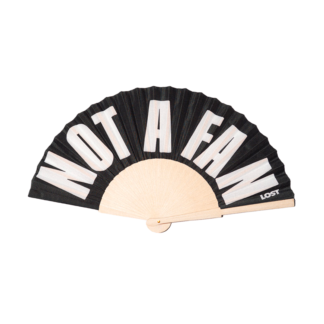 "Not a Fan" Fan